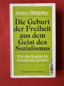 Buchbesprechung Die Geburt der Freiheit aus dem Geist des Sozialismus